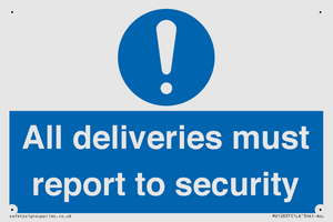 All deliveries must report to security